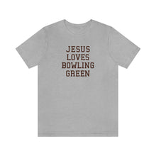 Load image into Gallery viewer, Jesus Loves Bowling Green
