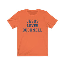 Load image into Gallery viewer, Jesus Loves Bucknell
