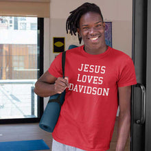 Load image into Gallery viewer, Jesus Loves Davidson
