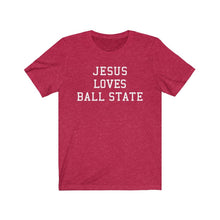 Load image into Gallery viewer, Jesus Loves Ball State
