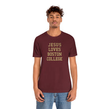 Load image into Gallery viewer, Jesus Loves Boston College
