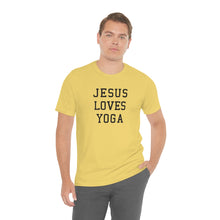 Load image into Gallery viewer, Jesus Loves Yoga
