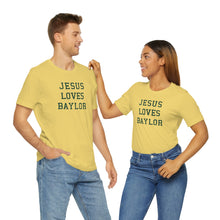 Load image into Gallery viewer, Jesus Loves Baylor
