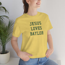 Load image into Gallery viewer, Jesus Loves Baylor
